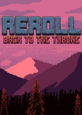 Reroll: Back to the throne Steam Key GLOBAL