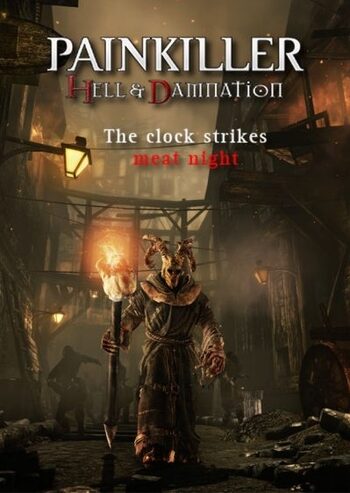 Painkiller Hell & Damnation The Clock Strikes Meat Night (DLC) Steam Key GLOBAL